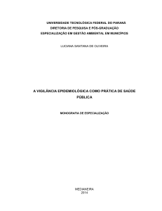 a vigilância epidemiológica como prática de saúde pública