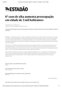 6º caso de zika aumenta preocupação em cidade de 2 mil habitantes