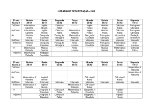 HORÁRIO DE RECUPERAÇÃO - 2012 6º ano Turma 1 Quinta 29/11