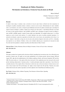 Sinalização de política monetária e movimentos na