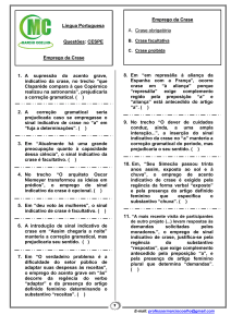 1. A supressão do acento grave, indicativo da crase, no trecho “que