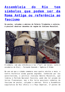 Assembleia do Rio tem símbolos que podem ser da Roma Antiga ou