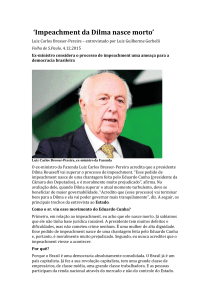 15.12.Impeachment da Dilma nasce morto - Bresser
