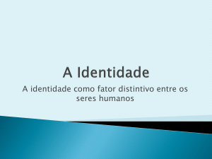 A Identidade - Agrupamento Escolas João da Silva Correia
