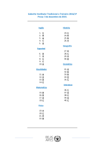 Gabarito Vestibular Tradicional e Treineiro 2016/1º Prova: 3 de