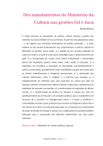 Dez mandamentos do Ministério da Cultura nas gestões Gil e Juca