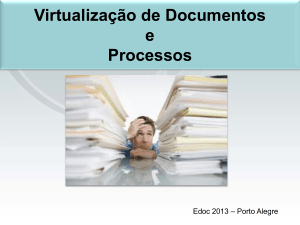 Virtualização de Documentos e Processos