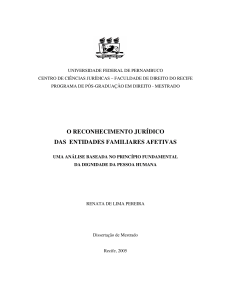 o reconhecimento jurídico das entidades familiares afetivas