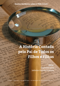 A História Contada pelo Pai de Todos os Filhos e Filhas