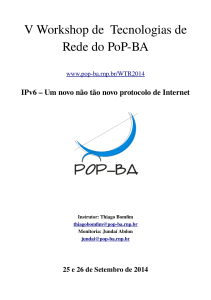 V Workshop de Tecnologias de Rede do PoP-BA