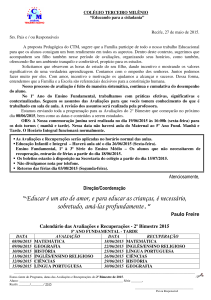 “Educar é um ato de amor, e para educar as crianças, é necessário