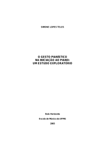 o gesto pianístico na iniciação ao piano: um estudo exploratório