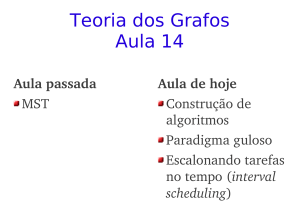 Teoria dos Grafos Aula 14