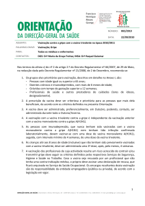 Vacinação contra a gripe com a vacina trivalente na época 2010/2011