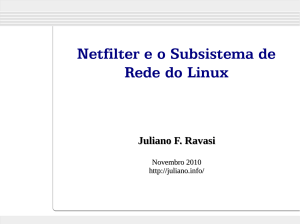 Netfilter e o Subsistema de Rede do Linux