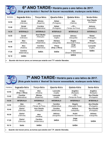 6º ANO TARDE-Horário para o ano letivo de 2017. 7º ANO TARDE