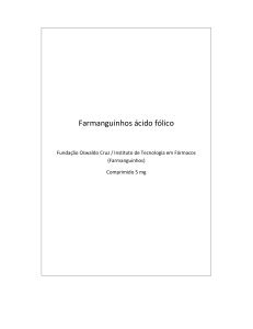 Ácido Fólico 5 mg - Farmanguinhos