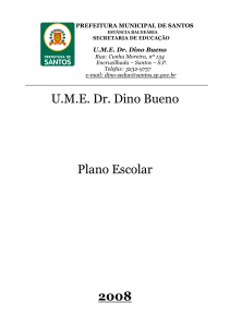 U.M.E. Dr. Dino Bueno Plano Escolar 2008