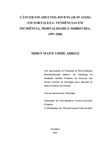 câncer em adultos jovens (20-39 anos) em fortaleza