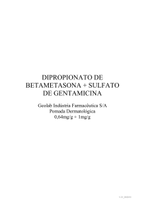 dipropionato de betametasona + sulfato de gentamicina