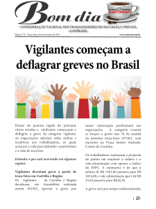 Vigilantes começam a deflagrar greves no Brasil
