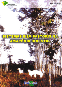 sistemas silvipastoris na amazônia oriental - Infoteca-e