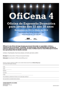 OfiCena 4 é uma oficina de longa duração que procurará desvendar