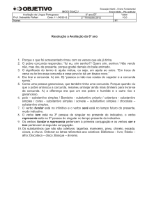 Resolução a Avaliação do 6º ano 1. Porque o que foi acrescentado