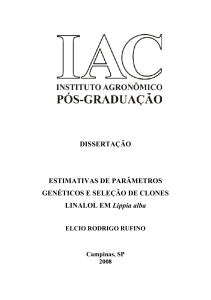 Estimativas de parâmetros genéticos e seleção de clones