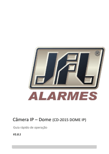 C&acirc;mera IP &ndash; Dome (CD