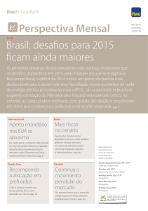 Perspectiva Mensal Brasil: desafios para 2015 ficam ainda
