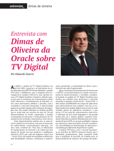 Entrevista com Dimas de Oliveira da Oracle sobre TV Digital