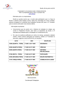 Recife, 09 de junho de 2014 A educação é um processo social, é