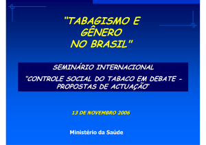 tabagismo e gênero no brasil - Aliança de Controle do Tabagismo