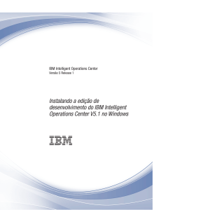 Instalando a edição de desenvolvimento do IBM Intelligent