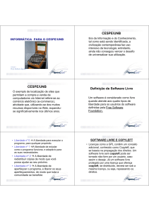 CESPE/UNB CESPE/UNB Definição de Software Livre