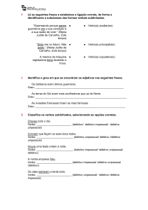 1 Lê as seguintes frases e estabelece a ligação correta, de forma a