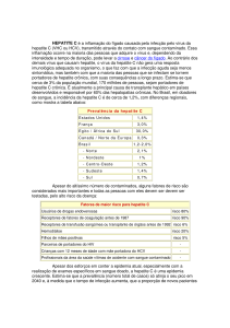 HEPATITE C é a inflamação do fígado causada pela