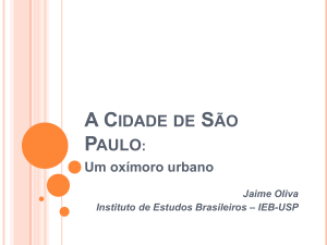 A CIDADE DE SÃO PAULO: Um oxímoro urbano
