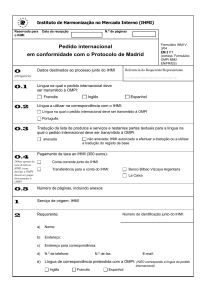 Pedido internacional em conformidade com o Protocolo de Madrid 0