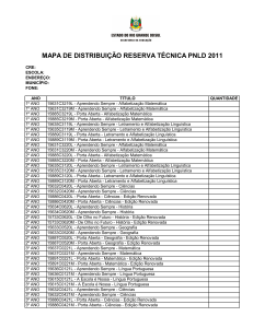 MAPA DE DISTRIBUIÇÃO RESERVA TÉCNICA PNLD 2011