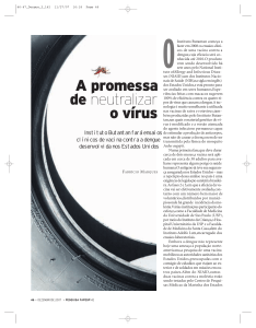 A promessa de neutralizar o vírus