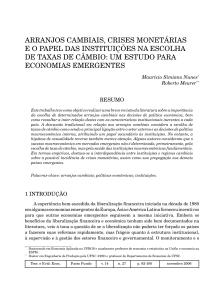 ArrAnjos CAmbiAis, CrisEs monETáriAs E o PAPEl dAs
