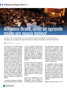 Afiliados Brasil, onde se aprende muito em pouco tempo!