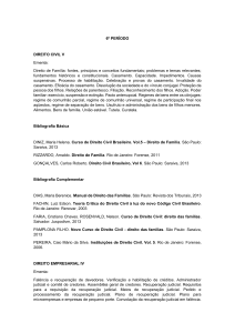 6º PERÍODO DIREITO CIVIL V Ementa: Direito de Família: fontes