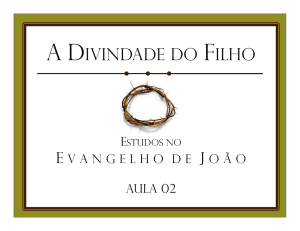 A divindade do Filho - NOVO Site: www.napec.net