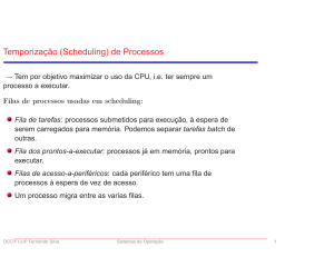 Temporização (Scheduling) de Processos