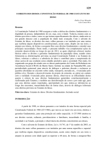 Resumo A Constituição Federal de 1988 assegura a todos a defesa