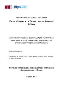 A influência do local de estimulação ventricular na incidência de