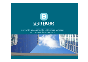 INOVAÇÃO NA CONSTRUÇÃO – TÉCNICAS E MATERIAIS DE